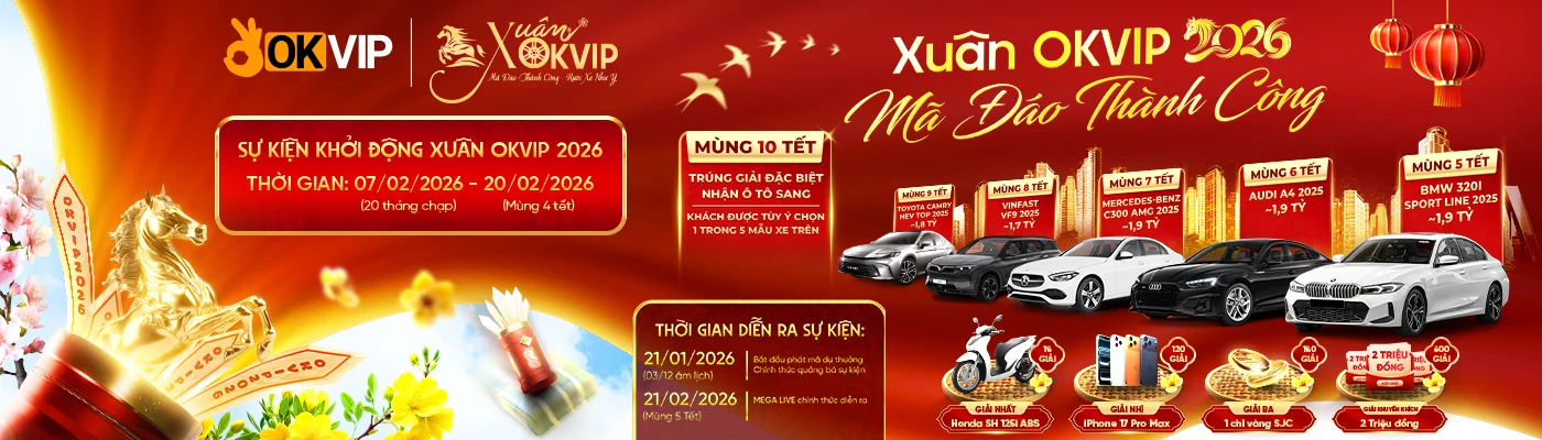 Xuân bính ngọ 2026 OKVIP